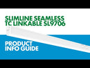 Slimline Seamless TC Linkable SL9706